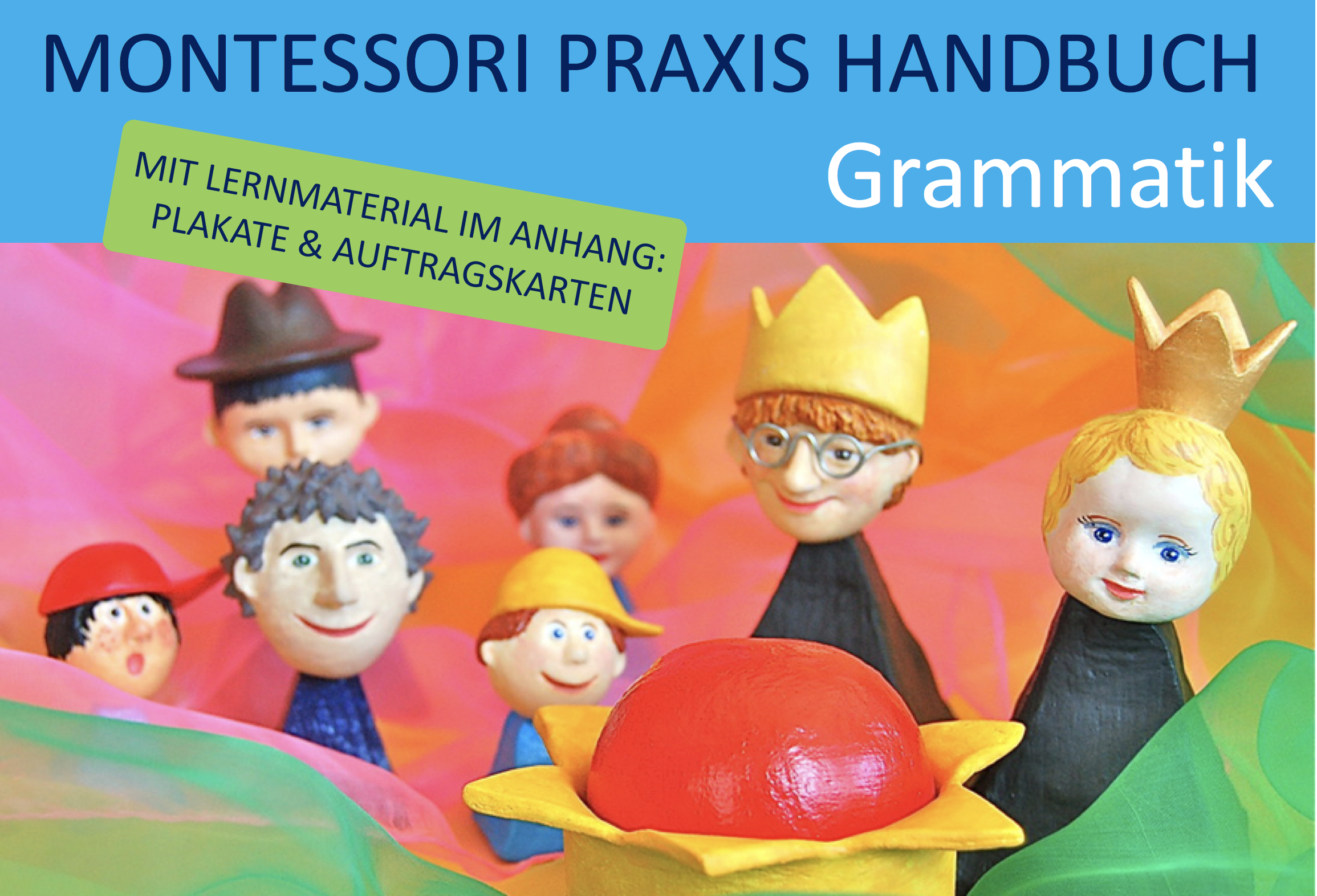 Montessori Praxis Grammatik